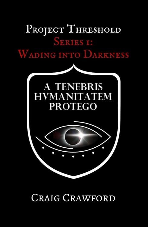 Produktbild: Project Threshold: Wading into Darkness: Series 1