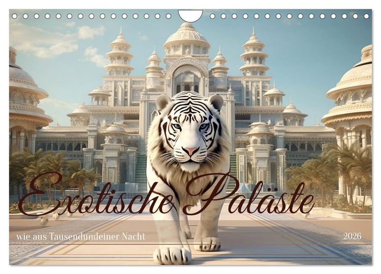 Produktbild: Exotische Pal&auml;ste (Wandkalender 2026 DIN A4 quer), CALVENDO Monatskalender