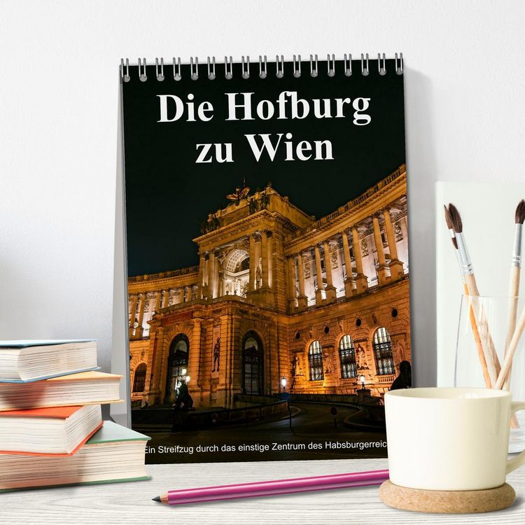 Produktbild: Die Hofburg zu Wien (Tischkalender 2026 DIN A5 hoch), CALVENDO Monatskalender