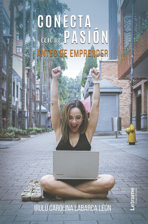 Produktbild: Conecta con tu pasi&oacute;n antes de emprender