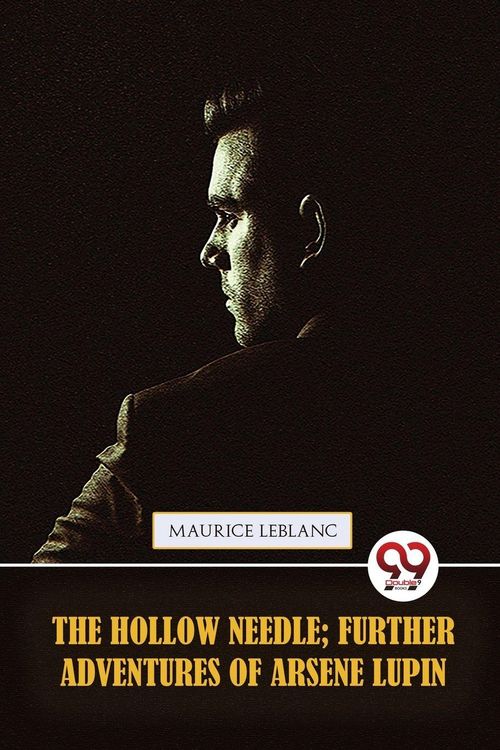 Produktbild: The Hollow Needle; Further adventures of Ars&egrave;ne Lupin