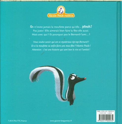 Produktbild: La moufette qui voulait faire la f&ecirc;te