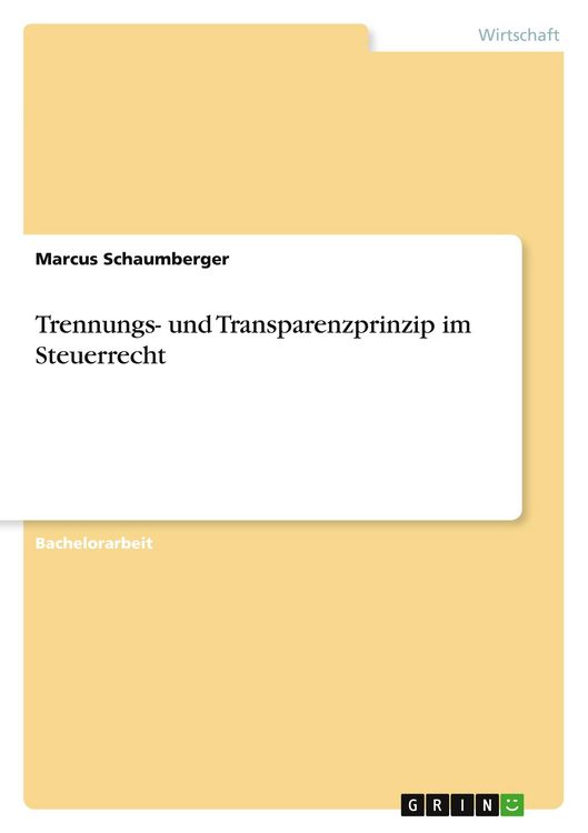 Produktbild: Trennungs- und Transparenzprinzip im Steuerrecht