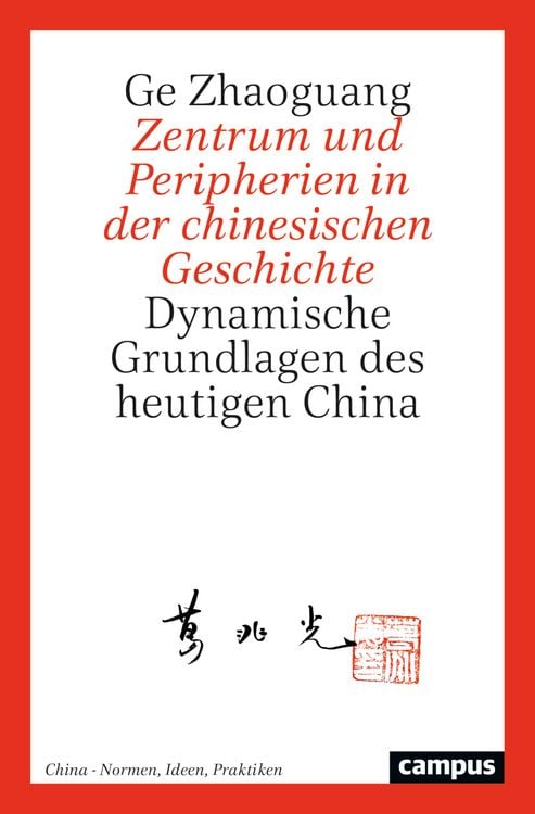 Produktbild: Zentrum und Peripherien in der chinesischen Geschichte