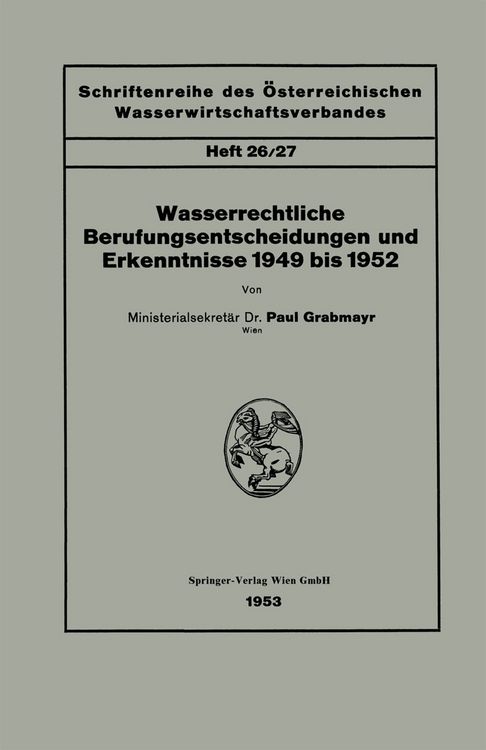 Produktbild: Wasserrechtliche Berufungsentscheidungen und Erkenntnisse 1949 bis 1952