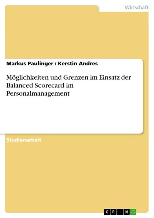 Produktbild: M&ouml;glichkeiten und Grenzen im Einsatz der Balanced Scorecard im Personalmanagement