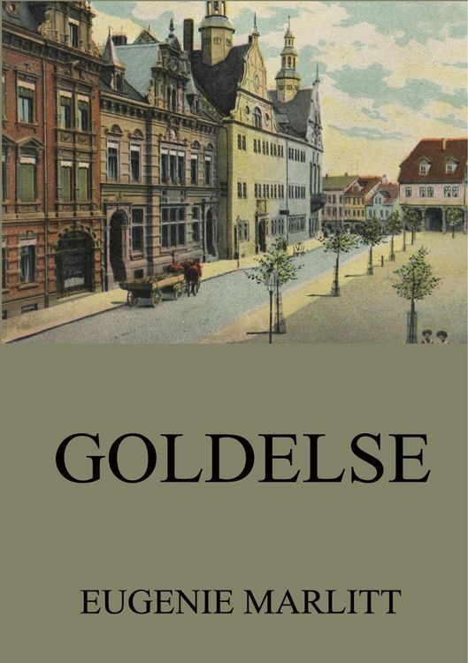 Produktbild: Marlitt, E: Goldelse