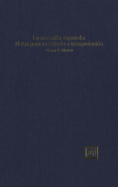 Produktbild: La serranilla espa&ntilde;ola: Notas para su historia e interpretaci&oacute;n