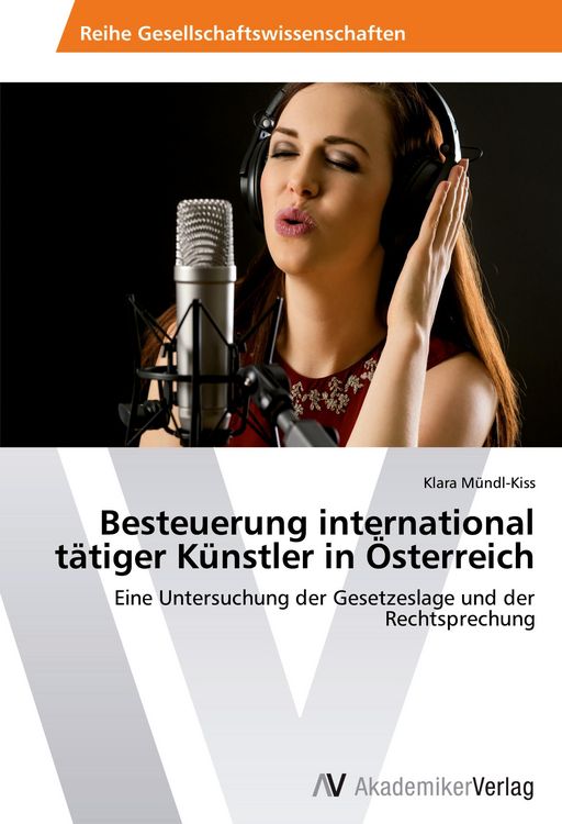 Produktbild: Besteuerung international t&auml;tiger K&uuml;nstler in &Ouml;sterreich
