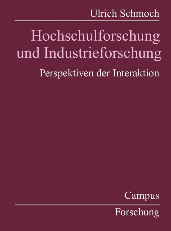 Produktbild: Hochschulforschung und Industrieforschung