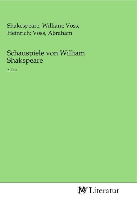 Produktbild: Schauspiele von William Shakspeare