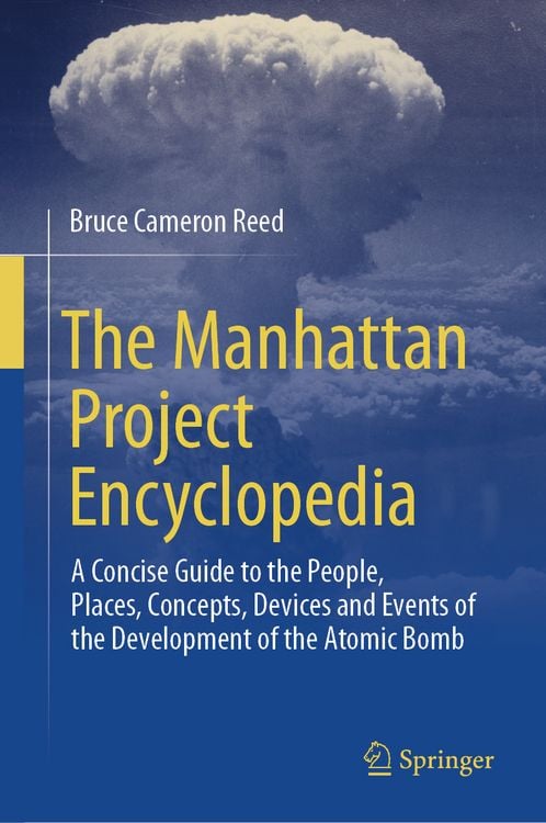 Produktbild: The Manhattan Project Encyclopedia