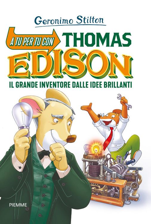 Produktbild: A tu per tu con Thomas Edison. Il grande inventore dalle idee brillanti