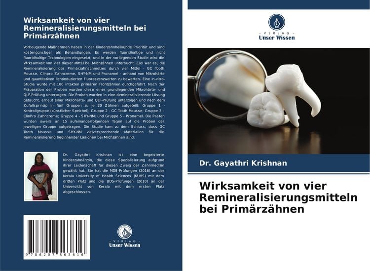 Produktbild: Wirksamkeit von vier Remineralisierungsmitteln bei Prim&auml;rz&auml;hnen