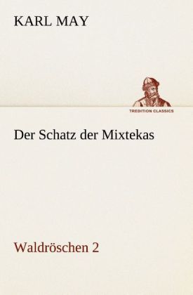 Produktbild: Der Schatz der Mixtekas
