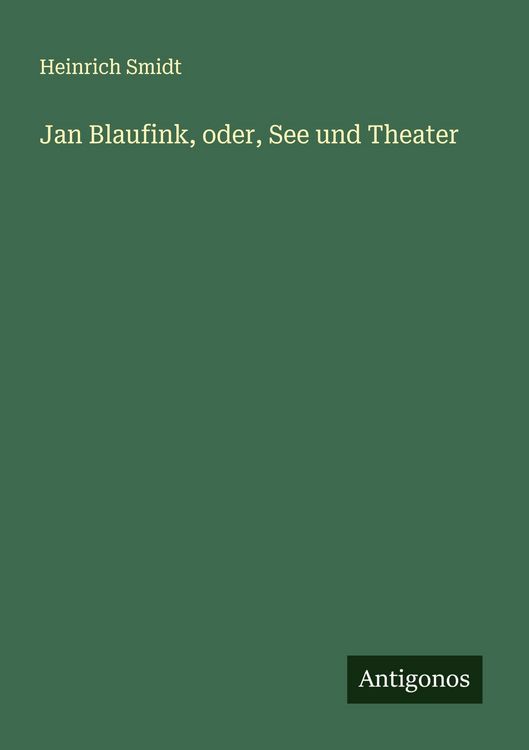 Produktbild: Jan Blaufink, oder, See und Theater