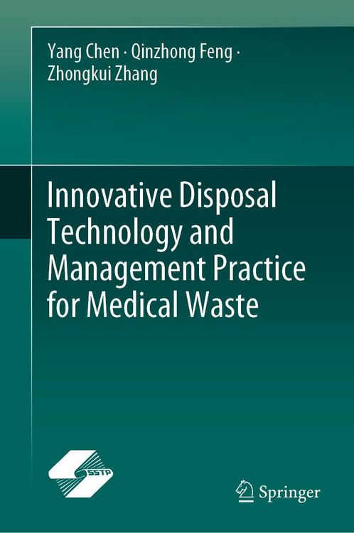 Produktbild: Innovative Disposal Technology and Management Practice for Medical Waste