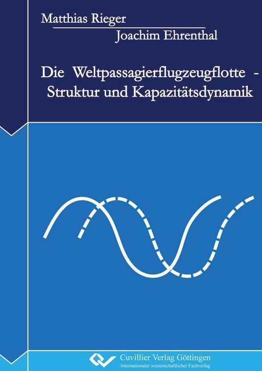 Produktbild: Die Weltpassagierflugzeugflotte - Struktur und Kapazit&auml;tsdynamik