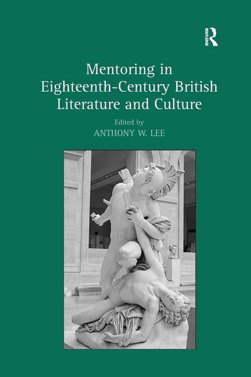 Produktbild: Mentoring in Eighteenth-Century British Literature and Culture