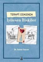 Produktbild: Terapi Odasinda Iyilesen Iliskiler