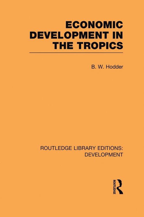 Produktbild: Economic Development in the Tropics