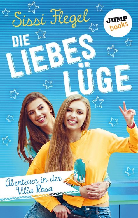 Produktbild: Die Liebesl&uuml;ge: Abenteuer in der Villa Rosa - Band 1