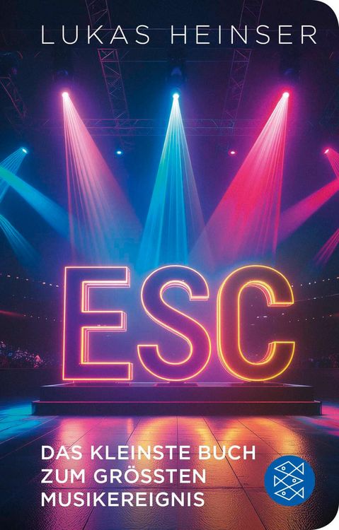 Produktbild: ESC - Das kleinste Buch zum gr&ouml;&szlig;ten Musikereignis
