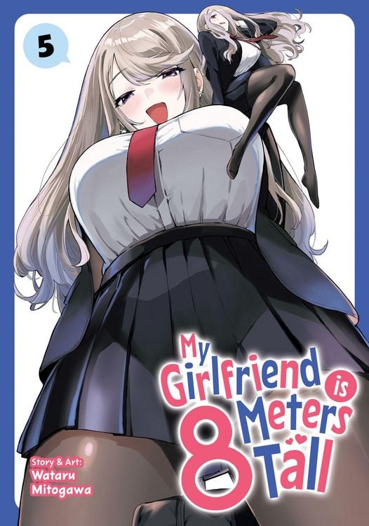 Produktbild: My Girlfriend Is 8 Meters Tall Vol. 5