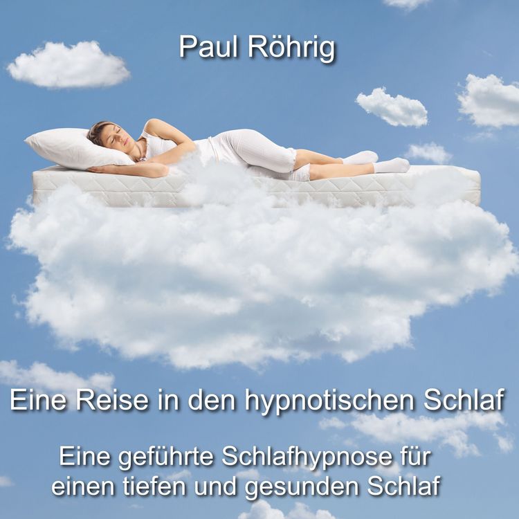 Produktbild: Eine Reise in den hypnotischen Schlaf