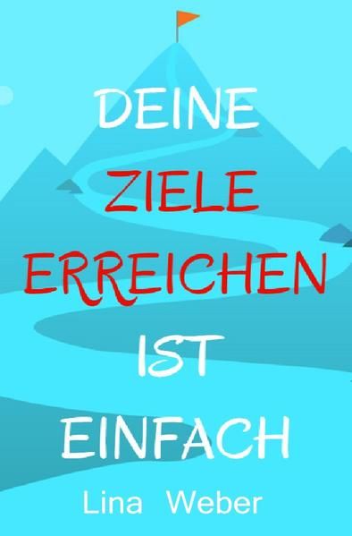Produktbild: Diene Ziele erreichen ist einfach