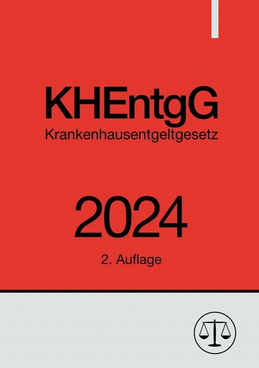 Produktbild: Krankenhausentgeltgesetz - KHEntgG 2024
