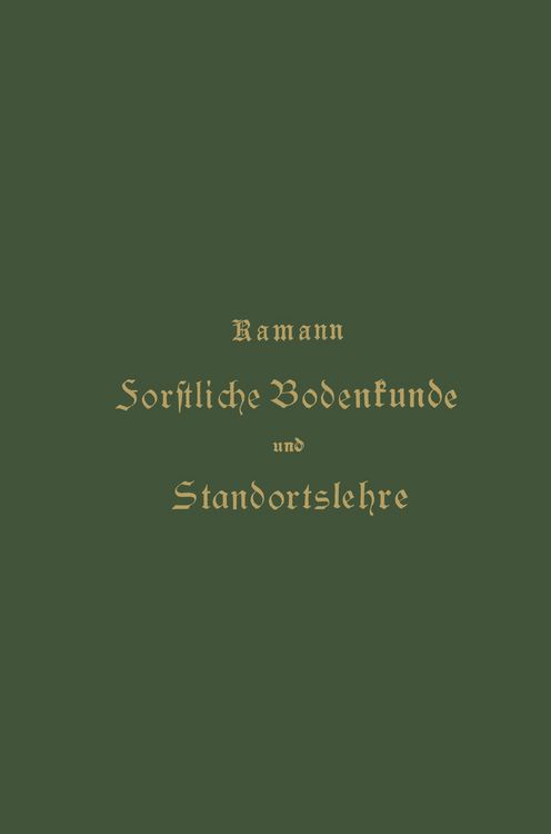 Produktbild: Forstliche Bodenkunde und Standortslehre