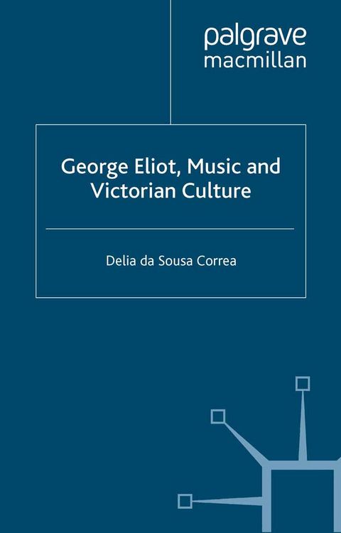 Produktbild: George Eliot, Music and Victorian Culture