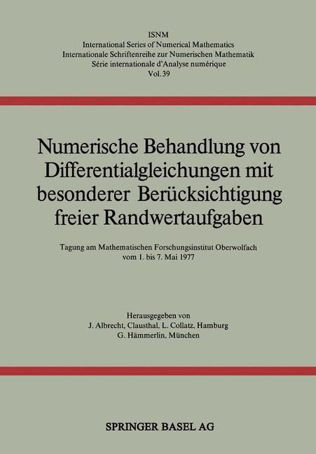 Produktbild: Numerische Behandlung von Differentialgleichungen mit besonderer Ber&uuml;cksichtigung freier Randwertaufgaben