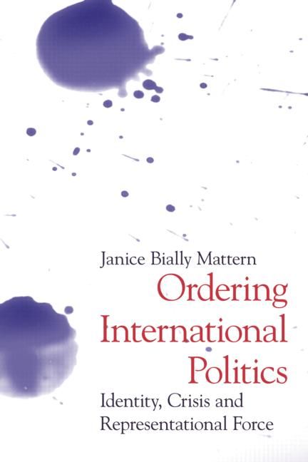 Produktbild: Mattern, J: Ordering International Politics