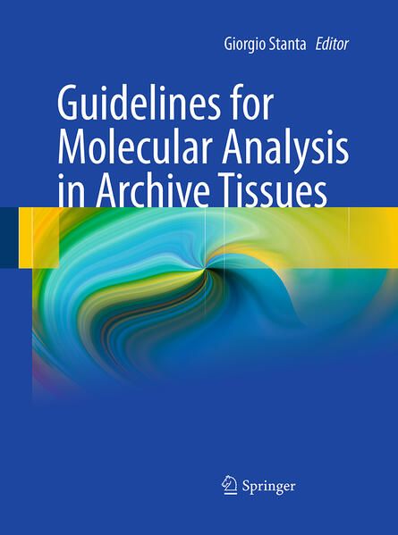 Produktbild: Guidelines for Molecular Analysis in Archive Tissues