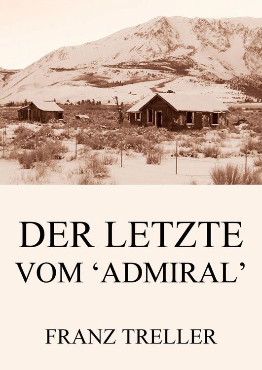 Produktbild: Der Letzte vom 'Admiral'