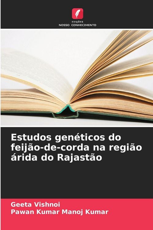 Produktbild: Estudos gen&eacute;ticos do feij&atilde;o-de-corda na regi&atilde;o &aacute;rida do Rajast&atilde;o