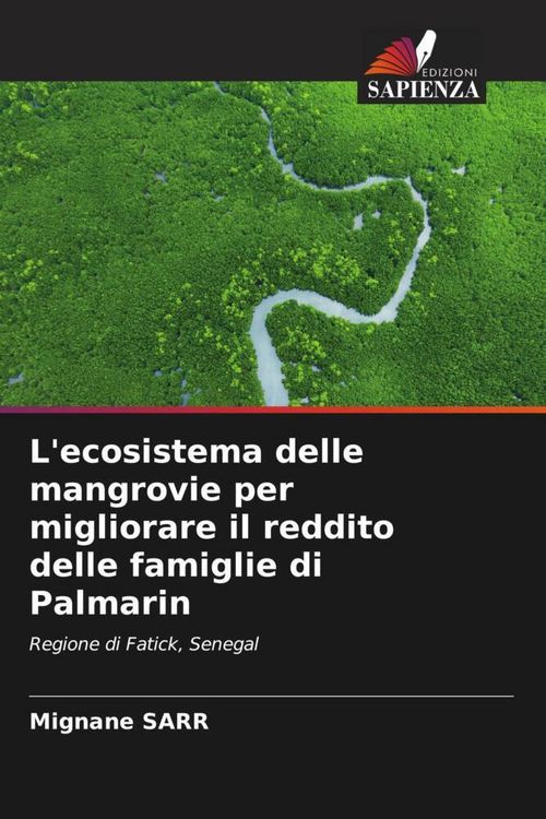Produktbild: L'ecosistema delle mangrovie per migliorare il reddito delle famiglie di Palmarin