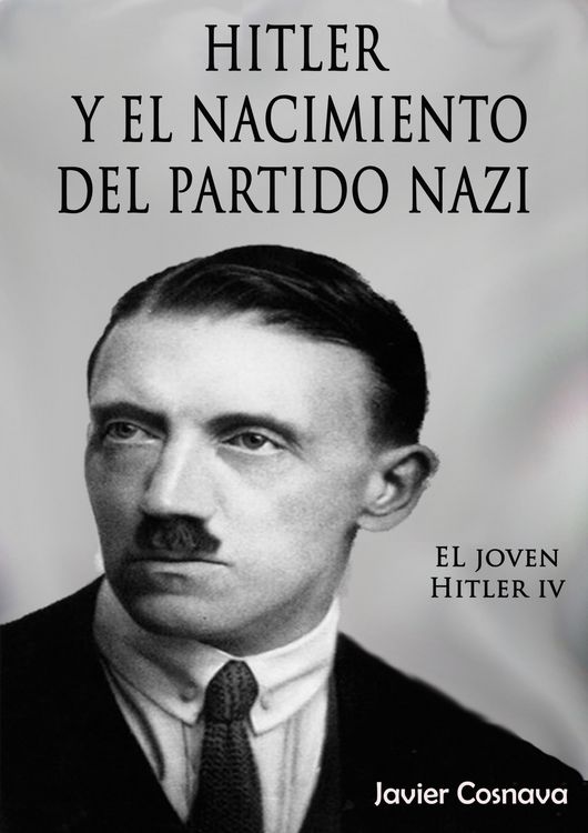Produktbild: El Joven Hitler 4 (Hitler y el nacimiento del partido nazi)
