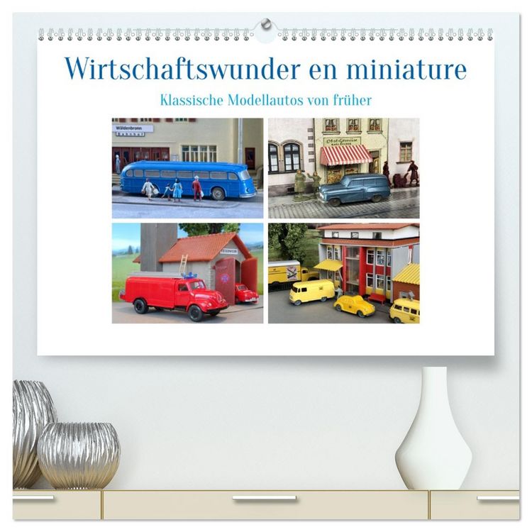 Produktbild: Wirtschaftswunder en miniature (hochwertiger Premium Wandkalender 2026 DIN A2 quer), Kunstdruck in Hochglanz