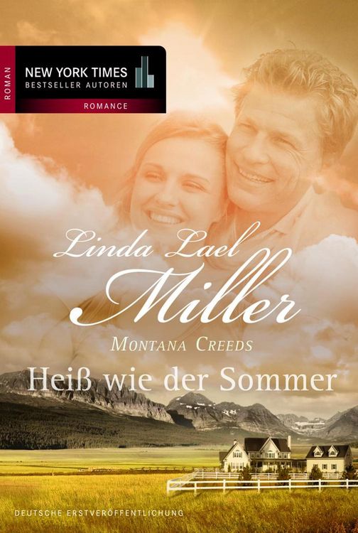 Produktbild: Montana Creeds - Hei&szlig; wie der Sommer