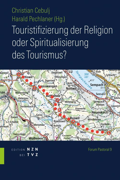 Produktbild: Touristifizierung der Religion oder Spiritualisierung des Tourismus?