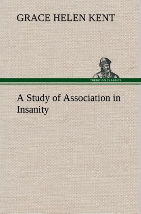 Produktbild: A Study of Association in Insanity