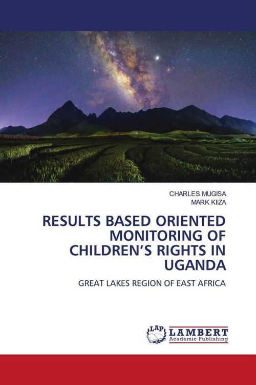 Produktbild: Results Based Oriented Monitoring Of Children's Rights in Uganda