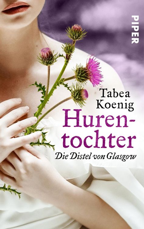Produktbild: Hurentochter - Die Distel von Glasgow