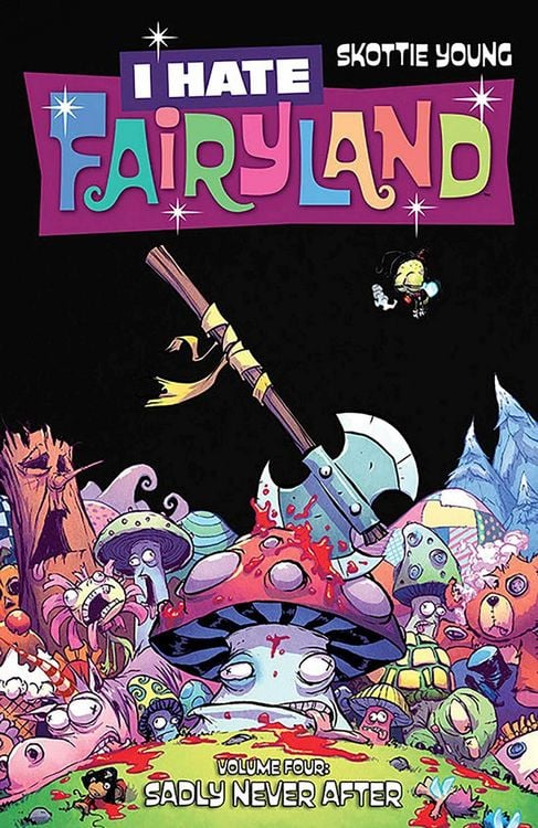 Produktbild: I Hate Fairyland Volume 4: Sadly Never After