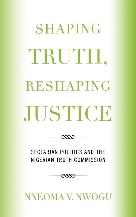 Produktbild: Shaping Truth, Reshaping Justice