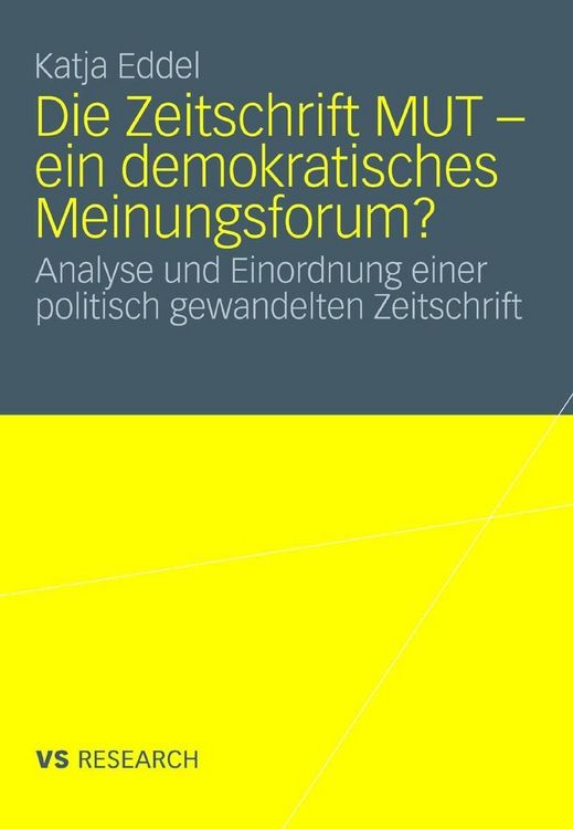 Produktbild: Die Zeitschrift MUT - ein demokratisches Meinungsforum?