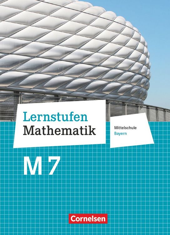 Produktbild: Lernstufen Mathematik 7. Jahrgangsstufe - Mittelschule Bayern. F&uuml;r M-Klassen - Sch&uuml;lerbuch